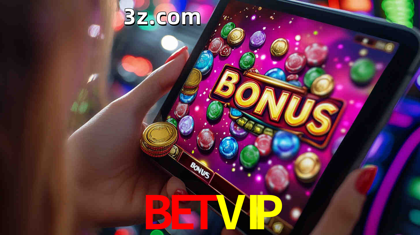 Bônus incríveis na plataforma BETVIP